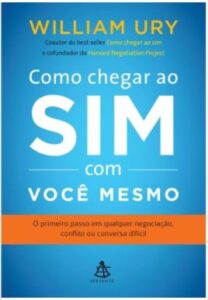 Como chegar ao SIM com você mesmo